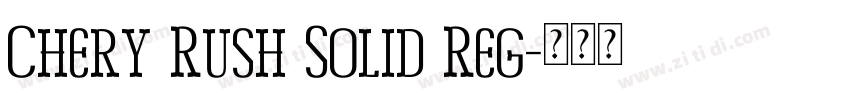Chery Rush Solid Reg字体转换